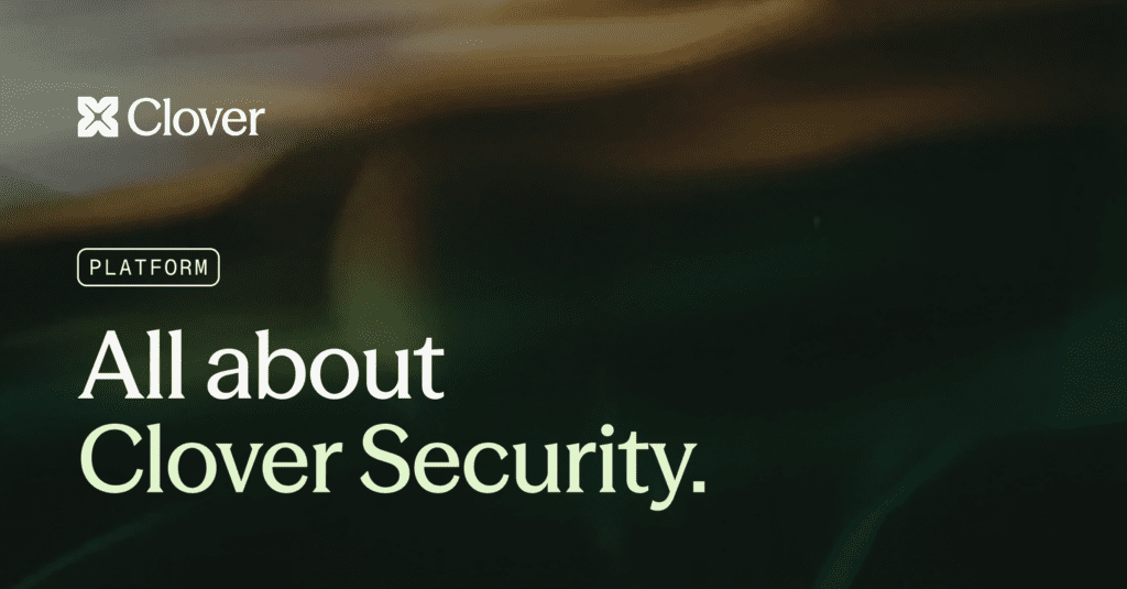 About Clover | Clover Security