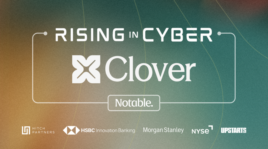 Clover Security named to Rising in Cyber 2026 by 150 CISOs and security leaders
